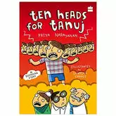 Ten Heads for Tanuj